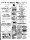 Oxfordshire Weekly News Wednesday 03 August 1881 Page 1
