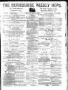 Oxfordshire Weekly News Wednesday 01 August 1888 Page 1