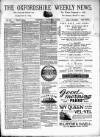 Oxfordshire Weekly News Wednesday 11 September 1889 Page 1