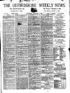 Oxfordshire Weekly News Wednesday 05 January 1898 Page 1