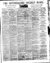 Oxfordshire Weekly News Wednesday 26 January 1910 Page 1