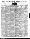 Oxfordshire Weekly News Wednesday 30 April 1913 Page 1