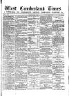 West Cumberland Times Saturday 09 May 1874 Page 1
