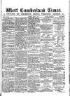 West Cumberland Times Saturday 11 July 1874 Page 1