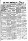 West Cumberland Times Saturday 12 September 1874 Page 1