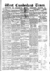 West Cumberland Times Saturday 19 December 1874 Page 1