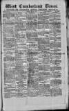 West Cumberland Times Saturday 17 March 1877 Page 1