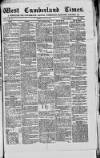 West Cumberland Times Saturday 28 July 1877 Page 1