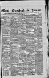 West Cumberland Times Saturday 04 August 1877 Page 1