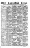 West Cumberland Times Saturday 01 June 1878 Page 1