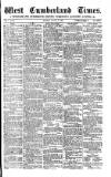 West Cumberland Times Saturday 10 August 1878 Page 1