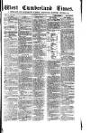 West Cumberland Times Saturday 26 July 1879 Page 1