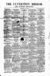 Ulverston Mirror and Furness Reflector Saturday 21 July 1860 Page 1