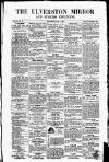 Ulverston Mirror and Furness Reflector Saturday 01 June 1861 Page 1