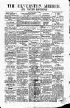 Ulverston Mirror and Furness Reflector Saturday 08 March 1862 Page 1