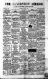 Ulverston Mirror and Furness Reflector Saturday 28 February 1863 Page 1