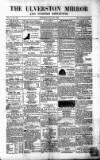 Ulverston Mirror and Furness Reflector Saturday 21 March 1863 Page 1