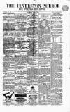 Ulverston Mirror and Furness Reflector Saturday 15 July 1865 Page 1