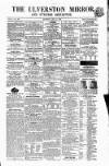 Ulverston Mirror and Furness Reflector Saturday 10 February 1866 Page 1