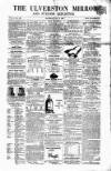 Ulverston Mirror and Furness Reflector Saturday 12 January 1867 Page 1