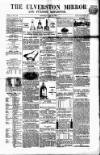 Ulverston Mirror and Furness Reflector Saturday 20 July 1867 Page 1
