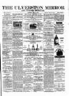 Ulverston Mirror and Furness Reflector Saturday 19 September 1874 Page 1