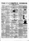Ulverston Mirror and Furness Reflector Saturday 03 October 1874 Page 1