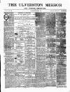 Ulverston Mirror and Furness Reflector Saturday 09 March 1878 Page 1
