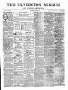 Ulverston Mirror and Furness Reflector Saturday 29 June 1878 Page 1