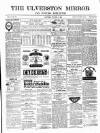 Ulverston Mirror and Furness Reflector Saturday 11 October 1879 Page 1
