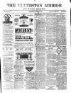 Ulverston Mirror and Furness Reflector Saturday 15 November 1879 Page 1