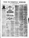 Ulverston Mirror and Furness Reflector Saturday 09 October 1880 Page 1