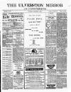 Ulverston Mirror and Furness Reflector Saturday 07 February 1885 Page 1