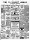Ulverston Mirror and Furness Reflector Saturday 19 September 1885 Page 1