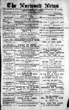 Norwood News Saturday 21 January 1871 Page 1