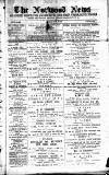 Norwood News Saturday 29 April 1871 Page 1
