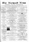 Norwood News Saturday 11 July 1874 Page 1