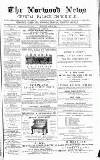 Norwood News Saturday 10 June 1876 Page 1