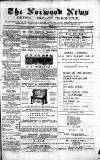 Norwood News Saturday 05 August 1876 Page 1