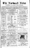 Norwood News Saturday 03 August 1878 Page 1