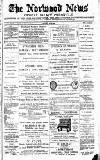 Norwood News Saturday 22 May 1880 Page 1