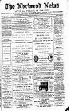 Norwood News Saturday 17 July 1880 Page 1