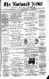 Norwood News Saturday 31 July 1880 Page 1