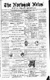 Norwood News Saturday 25 December 1880 Page 1