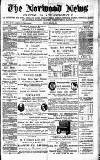 Norwood News Saturday 12 March 1881 Page 1