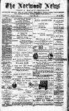 Norwood News Saturday 25 June 1881 Page 1