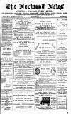 Norwood News Saturday 18 March 1882 Page 1