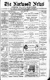 Norwood News Saturday 27 January 1883 Page 1