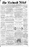 Norwood News Saturday 04 August 1883 Page 1