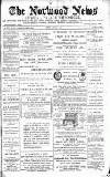 Norwood News Saturday 26 January 1884 Page 1